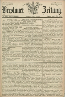 Breslauer Zeitung. 1859, No. 303 (3 Juli) - Morgen-Ausgabe + dod.