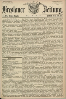 Breslauer Zeitung. 1859, No. 307 (6 Juli) - Morgen-Ausgabe + dod.