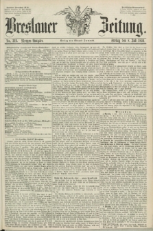 Breslauer Zeitung. 1859, No. 311 (8 Juli) - Morgen-Ausgabe + dod.