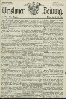 Breslauer Zeitung. 1859, No. 318 (12 Juli) - Mittag-Ausgabe