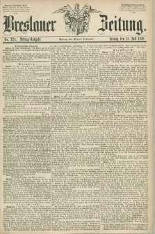 Breslauer Zeitung. 1859, No. 324 (15 Juli) - Mittag-Ausgabe