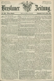 Breslauer Zeitung. 1859, No. 326 (16 Juli) - Mittag-Ausgabe