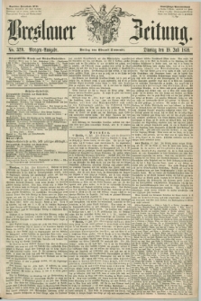 Breslauer Zeitung. 1859, No. 329 (19 Juli) - Morgen-Ausgabe + dod.