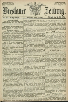 Breslauer Zeitung. 1859, No. 332 (20 Juli) - Mittag-Ausgabe
