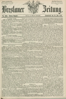 Breslauer Zeitung. 1859, No. 350 (30 Juli) - Mittag-Ausgabe