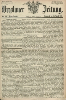 Breslauer Zeitung. 1859, No. 374 (13 August) - Mittag-Ausgabe