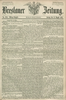 Breslauer Zeitung. 1859, No. 384 (19 August) - Mittag-Ausgabe