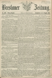 Breslauer Zeitung. 1859, No. 398 (27 August) - Mittag-Ausgabe