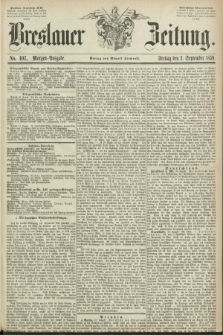 Breslauer Zeitung. 1859, No. 407 (2 September) - Morgen-Ausgabe + dod.