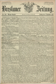 Breslauer Zeitung. 1859, No. 419 (9 September) - Morgen-Ausgabe + dod.