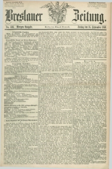 Breslauer Zeitung. 1859, No. 431 (16 September) - Morgen-Ausgabe + dod.