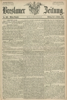 Breslauer Zeitung. 1859, No. 460 (3 Oktober) - Mittag-Ausgabe