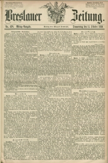 Breslauer Zeitung. 1859, No. 478 (13 Oktober) - Mittag-Ausgabe