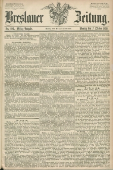 Breslauer Zeitung. 1859, No. 484 (17 Oktober) - Mittag-Ausgabe