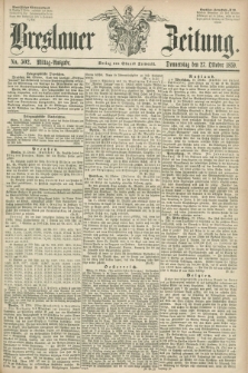 Breslauer Zeitung. 1859, No. 502 (27 Oktober) - Mittag-Ausgabe