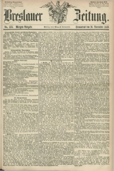 Breslauer Zeitung. 1859, No. 553 (26 November) - Morgen-Ausgabe + dod.