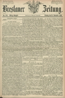 Breslauer Zeitung. 1859, No. 558 (29 November) - Mittag-Ausgabe