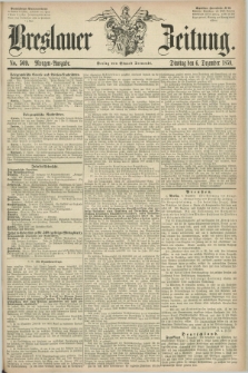 Breslauer Zeitung. 1859, No. 569 (6 Dezember) - Morgen-Ausgabe + dod.