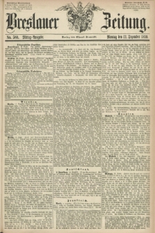 Breslauer Zeitung. 1859, No. 580 (12 Dezember) - Mittag-Ausgabe