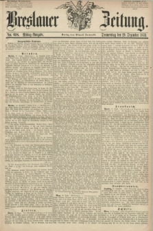 Breslauer Zeitung. 1859, No. 608 (29 Dezember) - Mittag-Ausgabe