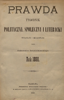 Prawda : tygodnik polityczny, społeczny i literacki. 1888, Spis rzeczy