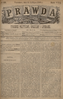 Prawda : tygodnik polityczny, społeczny i literacki. 1888, nr 28