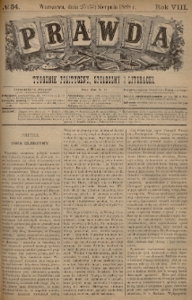 Prawda : tygodnik polityczny, społeczny i literacki. 1888, nr 34