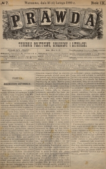 Prawda : tygodnik polityczny, społeczny i literacki. 1889, nr 7