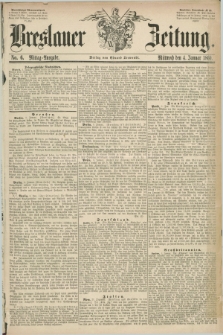 Breslauer Zeitung. 1860, No. 6 (4 Januar) - Mittag-Ausgabe