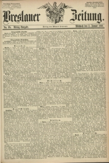 Breslauer Zeitung. 1860, No. 18 (11 Januar) - Mittag-Ausgabe