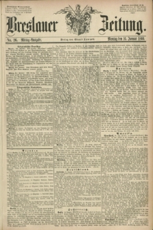 Breslauer Zeitung. 1860, No. 26 (16 Januar) - Mittag-Ausgabe