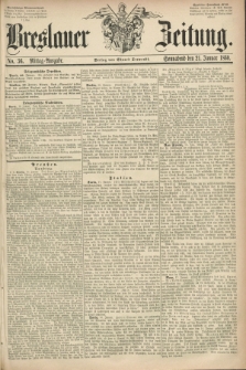 Breslauer Zeitung. 1860, No. 36 (21 Januar) - Mittag-Ausgabe