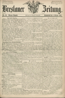 Breslauer Zeitung. 1860, No. 59 (4 Februar) - Morgen-Ausgabe + dod.