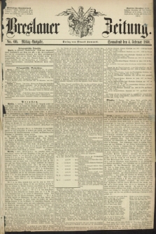 Breslauer Zeitung. 1860, No. 60 (4 Februar) - Mittag-Ausgabe