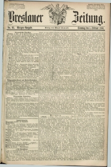 Breslauer Zeitung. 1860, No. 61 (5 Februar) - Morgen-Ausgabe + dod.