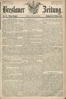 Breslauer Zeitung. 1860, No. 70 (10 Februar) - Mittag-Ausgabe
