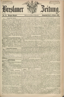 Breslauer Zeitung. 1860, No. 71 (11 Februar) - Morgen-Ausgabe + dod.
