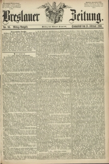 Breslauer Zeitung. 1860, No. 84 (18 Februar) - Mittag-Ausgabe