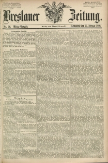 Breslauer Zeitung. 1860, No. 96 (25 Februar) - Mittag-Ausgabe