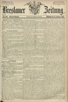 Breslauer Zeitung. 1860, No. 101 (29 Februar) - Morgen-Ausgabe + dod.
