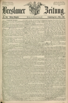 Breslauer Zeitung. 1860, No. 104 (1 März) - Mittag-Ausgabe