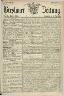 Breslauer Zeitung. 1860, No. 127 (15 März) - Morgen-Ausgabe + dod.