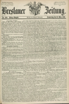 Breslauer Zeitung. 1860, No. 140 (22 März) - Mittag-Ausgabe