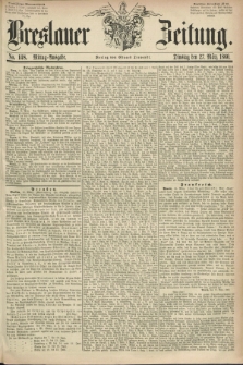 Breslauer Zeitung. 1860, No. 148 (27 März) - Mittag-Ausgabe