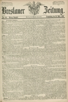 Breslauer Zeitung. 1860, No. 152 (29 März) - Mittag-Ausgabe