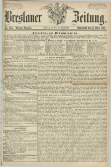 Breslauer Zeitung. 1860, No. 155 (31 März) - Morgen-Ausgabe + dod.