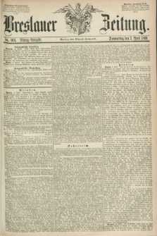 Breslauer Zeitung. 1860, No. 164 (5 April) - Mittag-Ausgabe