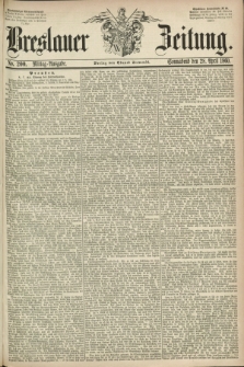 Breslauer Zeitung. 1860, No. 200 (28 April) - Mittag-Ausgabe