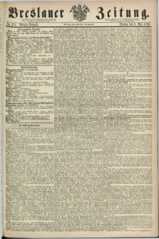 Breslauer Zeitung. 1860, No. 213 (8 Mai) - Morgen-Ausgabe + dod.