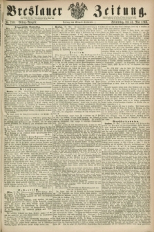 Breslauer Zeitung. 1860, No. 250 (31 Mai) - Mittag-Ausgabe